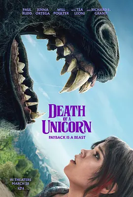 2025美国电影《独角兽之死 Death of a Unicorn》高清免费在线观看_独角兽之死无广告免费在线观看_《独角兽之死》【内封中字】欧美恐怖电影夸克/迅雷百度网盘在线观看