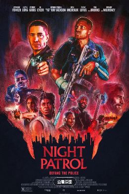 电影《夜间巡逻》4K超高清免费在线观看-2026美国恐怖电影《夜间巡逻》高清全集中文版免费在线观看-《夜间巡逻》未删减完整版资源独家放送-《夜间巡逻》详情介绍-无广告流畅播放